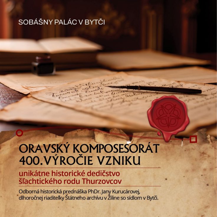 Oravský komposesorát – 400. výročie vzniku