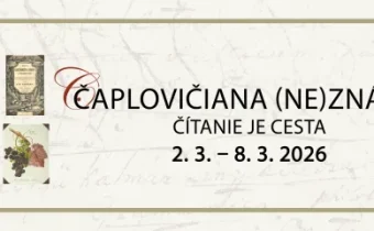 Čaplovičiana (ne)známa
