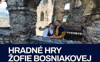 Hradné hry Žofie Bosniakovej